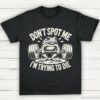 Dont Spot Me Im Trying To Die Frog Lifting Shirt Black S 1