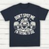 Dont Spot Me Im Trying To Die Frog Lifting Shirt Navy S 1