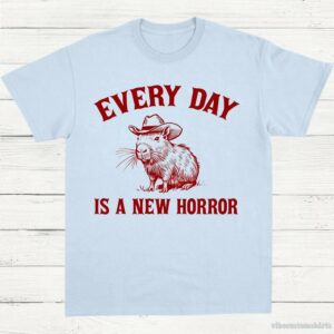 Every Day Is A New Horror Vintage Shirt, Retro Cartoon Cabybara T Shirt, Weird T-Shirt, Cowboy Cabybara T Shirt, Fun Gift, Unisex Shirt